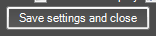 11. Save settings and close